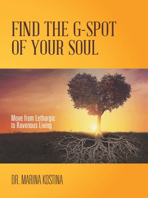 cover image of Find the G-Spot of Your Soul